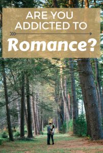 Are you addicted to romance